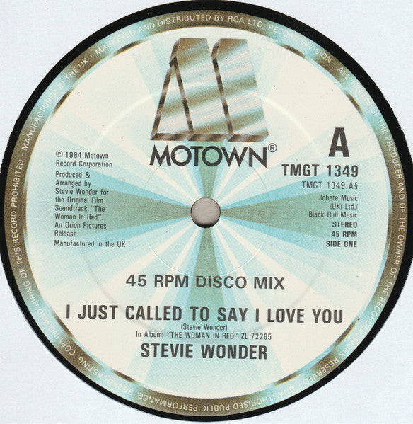 I Just Called To Say I Love You