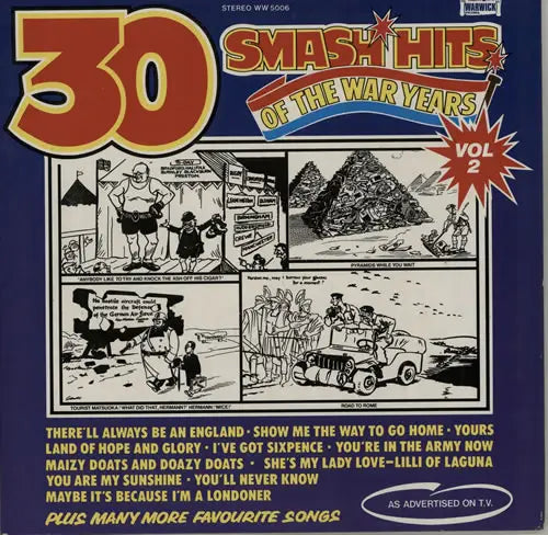 30 Smash Hits of the War Years Vol. 2 by The Band of Her Majesty's Guards Division and Chorus. Reference cover image.