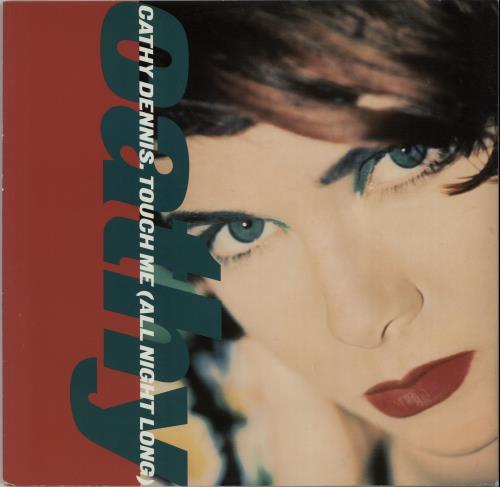 Touch Me (All Night Long) by Cathy Dennis. Reference cover image.