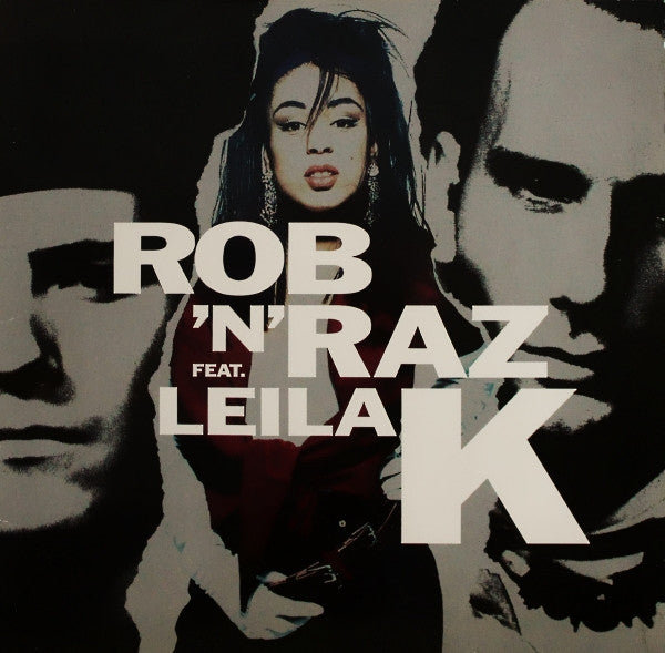 Rob 'N' Raz Feat. Leila K