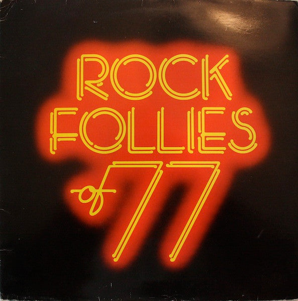 Rock Follies of 77